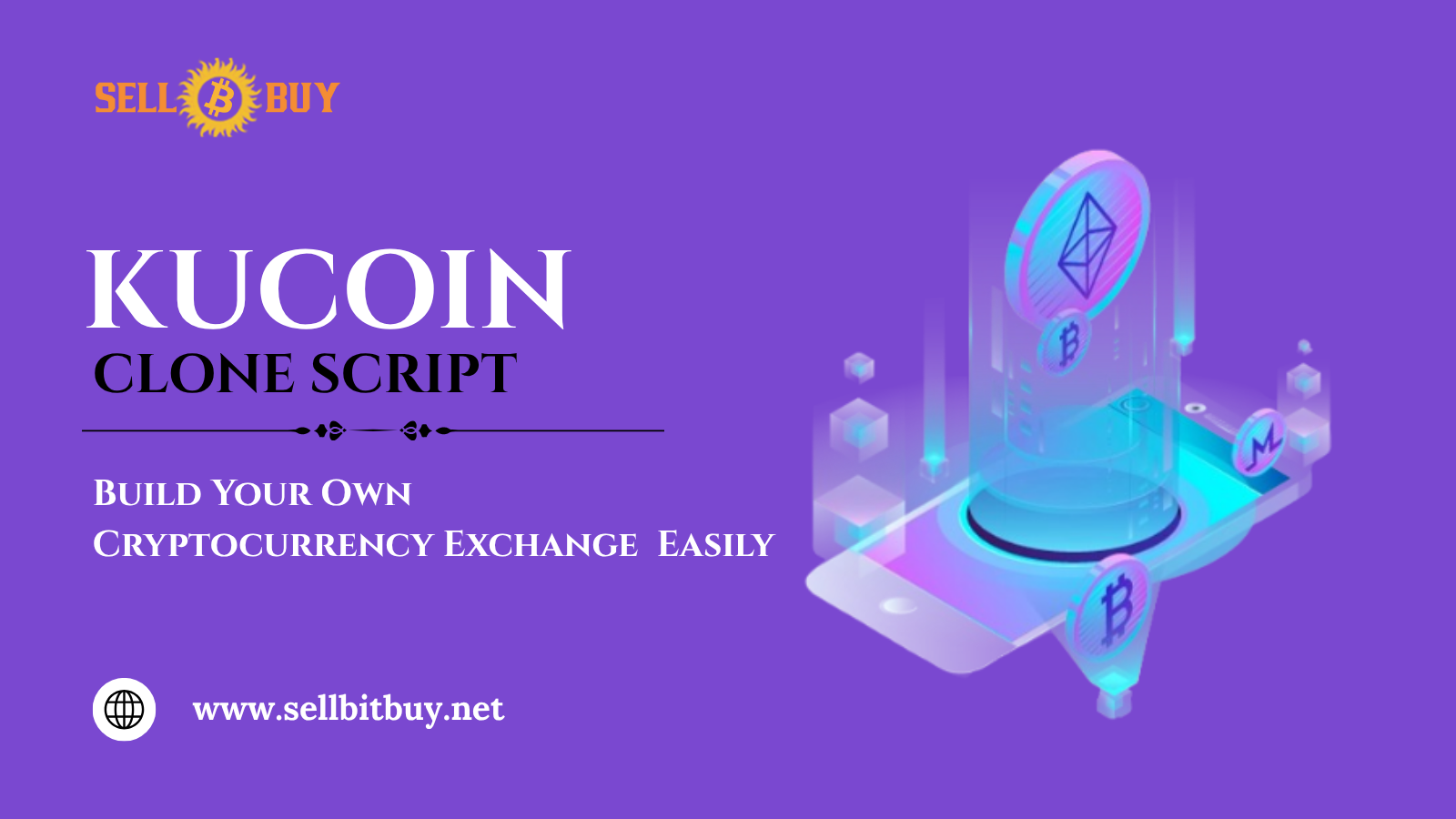 KuCoin Clone Script: Build Your Own Cryptocurrency Exchange Easily